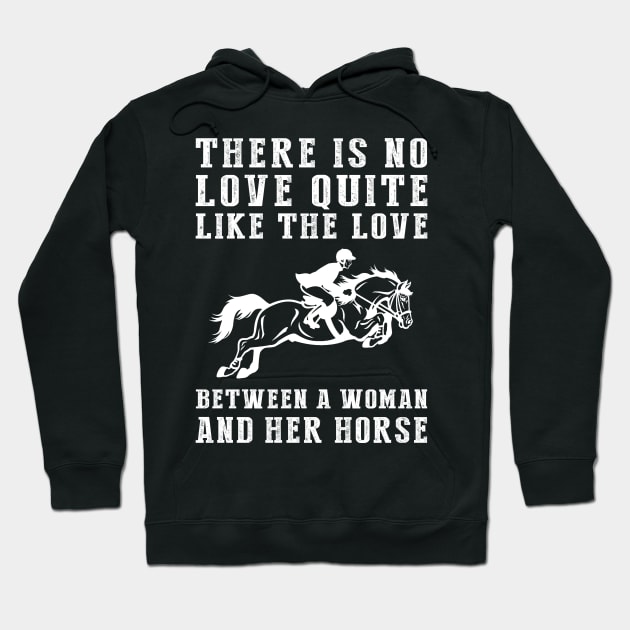 Equestrian Euphoria: Celebrate the Unbreakable Bond Between a Woman and Her Horse! Hoodie by MKGift